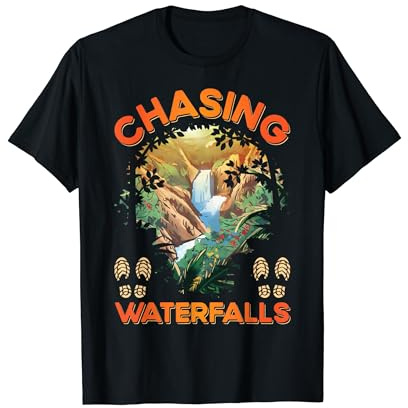 Outdoor Camping Hiking Chasing Waterfall Hikers Nature Lover T-Shirt