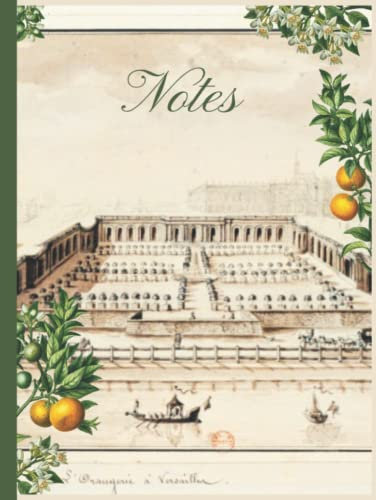 Orangery at Versailles Journal