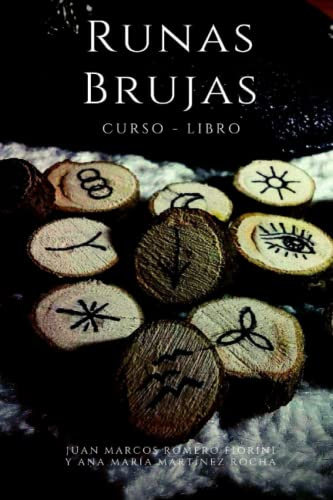 Runas Brujas Curso-Libro (Curso - Libro de Magia y Esoterismo.)