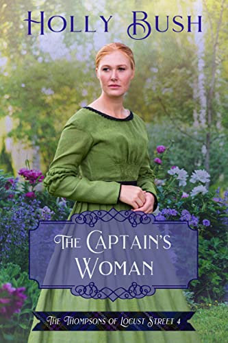 The Captain's Woman (The Thompsons of Locust Street Book 4)