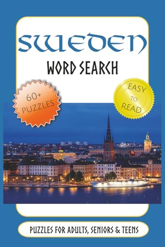 Sweden Word Search Puzzle Book: Word Searches with Easy to Read Print about Sweden, Vikings, Swedish Design and More | 6x9 inches, 122 pages | 60+ Puzzles … Gift for Vacations, Holiday & Free Times