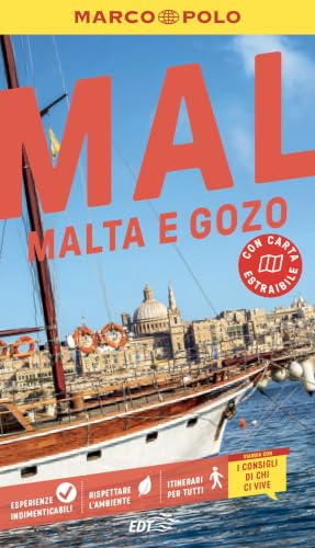 Malta e Gozo 2026 .La guida di viaggio pratica, completa e facile da consultare con i consigli di chi ci vive. Con carta estraibile