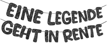 FloralGrace 1 st pensionsbanner, pensionsdekoration, glitter, rolig banderoll för pensionsparty Eine Legend Ght In Rente Banner festtillbehör för pensionering (svart)