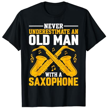 Never Underestimate A Old Saxophone Player Saxophonist Jazz T-Shirt