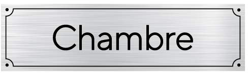 Plaque Décorative de Porte Chambre - Dimensions 14,5 x 4 cm - Qualité Supérieur Par Gravure Laser sur Support PVC Aspect Aluminium Brossé