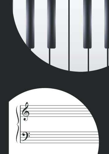 Manuscript Paper for Piano A4: Blank Sheet Music for Piano | Book | Notebook | Journal | Large Format | 5 Double Staves per Page with Clefs