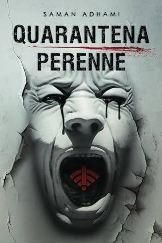 Quarantena Perenne