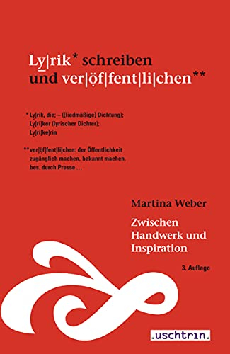 Zwischen Handwerk und Inspiration – Lyrik schreiben und veröffentlichen