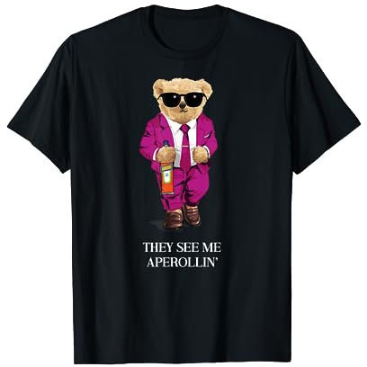 THEY SEE ME APEROLLIN' 4 I OFFICIAL BEAR CLUB. Bär Bären Fun T-Shirt