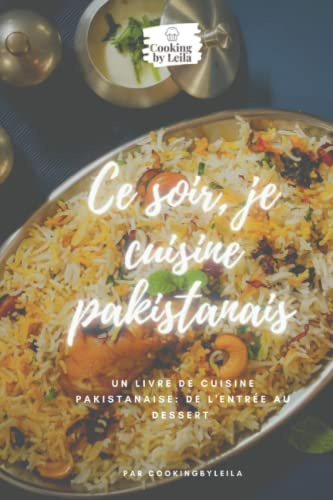 Ce soir, je cuisine pakistanais