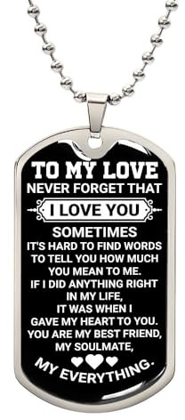 To My Love Dog Tag Necklace - Stainless Steel Pendant Chain - Romantic Jewelry for Husband, Boyfriend, or Partner - Anniversary or Birthday Gift