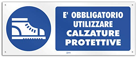 Cartello in PVC Spessore 1 mm con 4 Fori cm 30x12 - È Obbligatorio Usare Calzature Protettive - Materiale Resistente Autoestinguente Classe 1