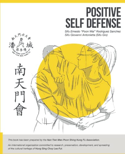 Positive Self Defense: Defensa Personal Positiva
