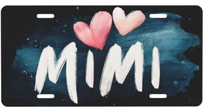 Mimi License Plate Watercolor Hearts Design - Premium Aluminum 6x12 Grandmother Grandma Car Decor Mother's Day Birthday Present - Flat Print