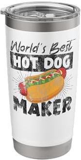 Hot Dog Adult Vintage World's Best Hot Dog Maker Stainless Steel Insulated Tumbler