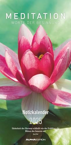 Alpha Edition - Meditation 2025 Streifenplaner, 22x45cm, Kalender mit einer Spalte für Eintragungen und Geburtstage, mit schönen Sinnsprüchen auf ... deutsches Kalendarium: Worte der Besinnung