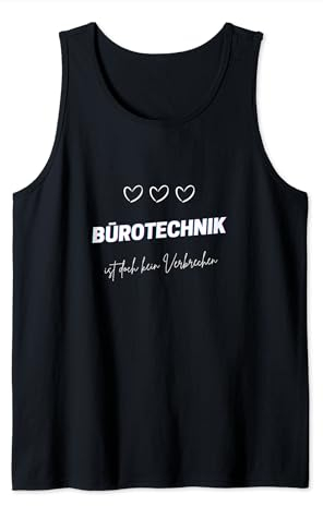 Bürotechnik ist doch kein Verbrechen | Deutsches Meme Tank Top