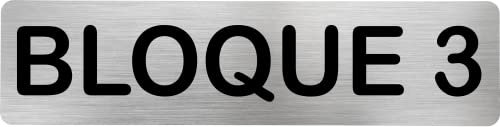 MovilCom® - Señal de acero inoxidable BLOQUE 3 | Placa puerta INOX | Señal informativa | Cartel Puerta 200X50mm