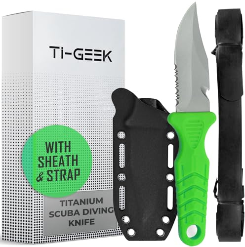 TI GEEK Titanium Survival Scuba Diving Fixed Blade Knife w Sheath & Straps - Holster on Divers BCD, Thigh/Leg, GC Belt Buckle or Wrist, Cutting, Serrated Edge & Line Cutter