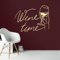 Klebekönig Wandtattoo - Wine Time - Weinliebhaber Wandaufkleber Sprüche Wandsticker für Schlafzimmer Wanddeko Wohnzimmer Flur Esszimmer in vielen Farben