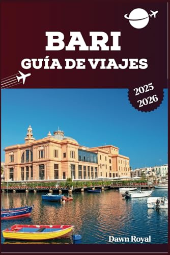 Guía de viaje de Bari 2025-2026: Explore calles antiguas, saboree la cocina auténtica y experimente el alma de la joya del Adriático de Italia