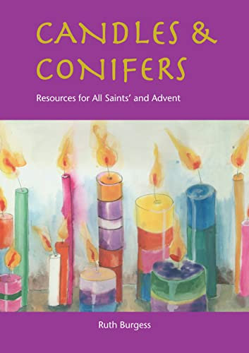 Candles & Conifers : Resources for All Saints’ and Advent