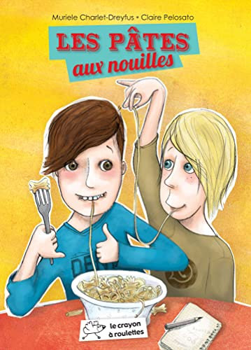 Les Pâtes aux nouilles