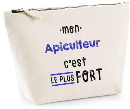 Otshirt Trousse Mon Apiculteur C'est Le Plus Fort - Pouch Case - Idée Trousse Rangement Cadeau Anniversaire Fête Original Famille Travail Départ Collègue Retraite Noël.