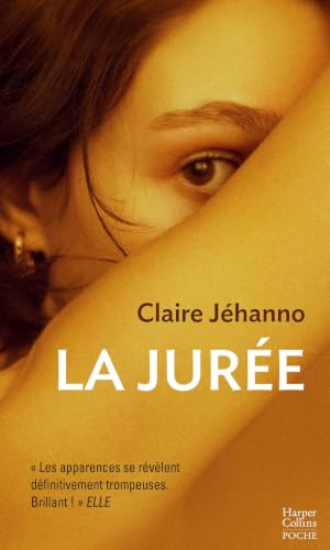 La Jurée: Prix HarperCollins poche 2024 - catégorie Littérature