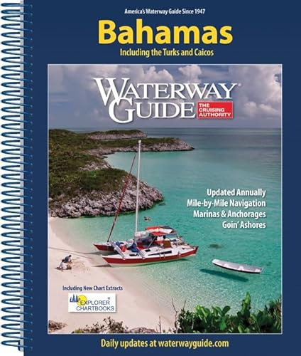 Waterway Guide the Bahamas 2023 (Waterway Guide. Bahamas)