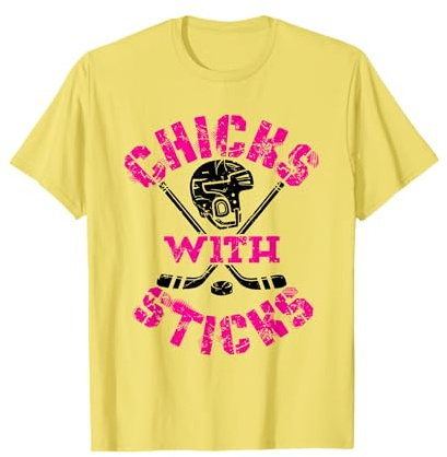 Chicks With Sticks Ice Hockey T-Shirt