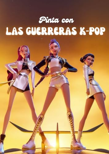 Las Guerreras K-Pop – Libro de Colorear: Ilustraciones únicas de estilo K-Pop para niñas, niños y fans del universo pop coreano. Dibujos ... y páginas listas para dar vida con color.