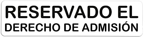 Becral - Adesivo in vinile riservato diritto di ammissione | Adesivo porta in vinile | Segnale informativo | Cartello porta 200 x 50 mm (2)