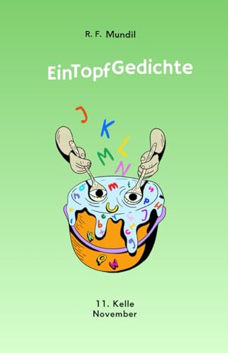 EinTopf Gedichte: 11. Kelle November