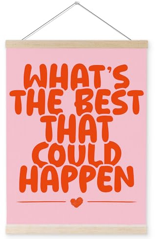 YQDEJ Preppy Wall Decor, What's the Best that Could Happen Inspirational Wall Art Poster Hanger Frame for Home Girls Room Dorm Apartment Decor, Pink and Orange Room Wall Decor, 12x16 Inch