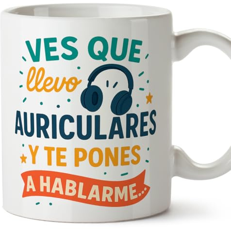 MUGFFINS tazas originales para regalar | tazas divertidas para regalar con frase Ves que llevo auriculares y te pones a hablarme... en Español | humor, graciosas | Graciosas v1