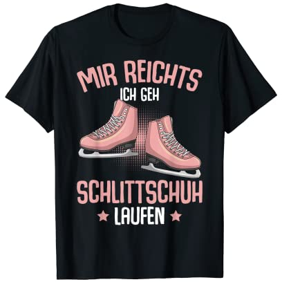 Schlittschuhe Eiskunstlauf Eiskunstläuferin Mädchen T-Shirt