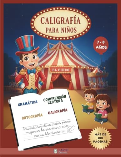 Caligrafía para niños y niñas de 7 y 8 años: Cuaderno para mejorar la escritura de manera creativa con pauta Montessori. Chistes, acertijos, ... El libro antiaburrimiento perfecto.