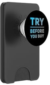 Buying Quotes Funny Text Quotes Try Before You Buy PopSockets PopWallet for MagSafe