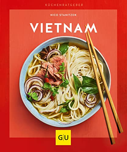 Vietnam (GU Küchenratgeber Classics) (German Edition)