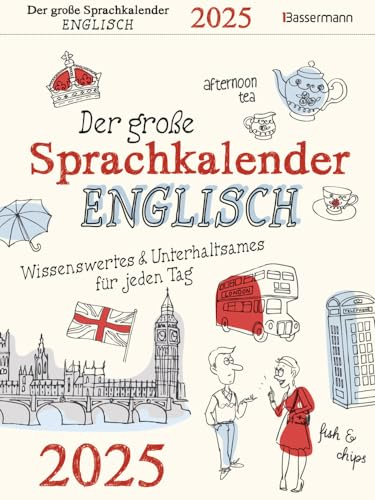 Der große Sprachkalender Englisch - Abreißkalender 2025 - Wissenswertes und Unterhaltsames für jeden Tag - Bassermann-Verlag - Wandkalender - 16,5 cm x 22 cm