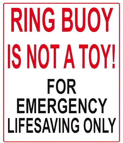 Pool Informational - Ring Buoy is Not a Toy Sign Metal Sign 8 x 12 Inch Wall Decor for Indoor & Outdoor Use