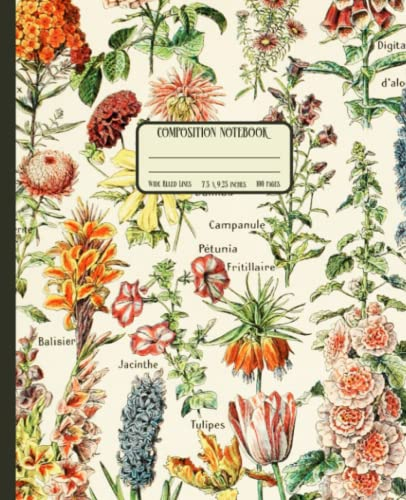 Composition Notebook Wide Ruled Lines: Vintage Botanical Aesthetic Floral Illustrations | Wild Flowers Journal for Teens, Adults, Women for School, ... Balisier Bellflower Fritillarie Phlox Art