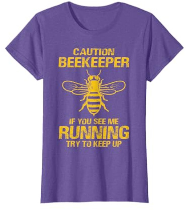Caution Beekeeper If You See Me Running Try To - Beekeeper T-Shirt