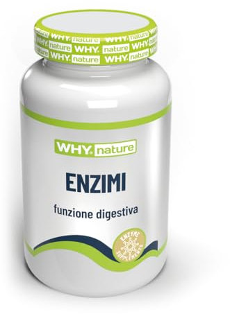 WHY NATURE ENZIMI - Complesso di 6 Enzimi Digestivi - Lattasi, Amilasi, Lipasi, Proteasi, Cellulasi - Integratori Alimentari - Senza Glutine - 60 cpr