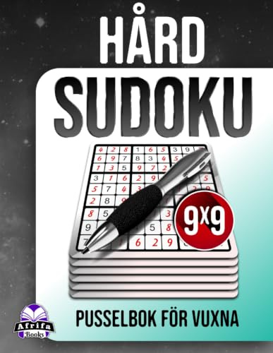 Hård Sudoku-pusselbok för vuxna: 200 utmanande pussel med stor stil för logikälskare: Stressfria hjärnspel, 9x9 rutnätsstorlek