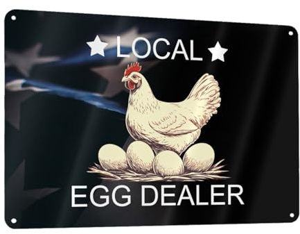 Local Egg Dealer 12x8 Inch Aluminum Sign Safety Warning Informational Outdoor Indoor