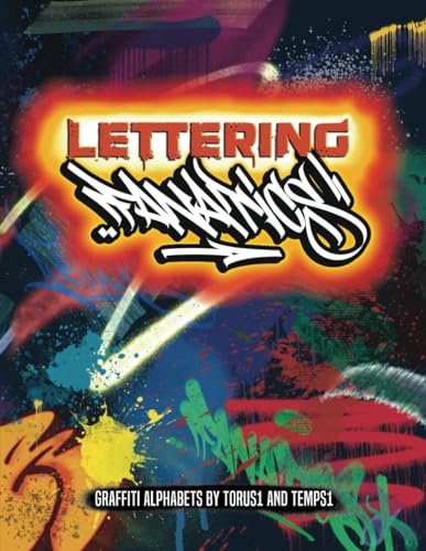 Lettering Fanatics , Graffiti Alphabets By TORUS1 And TEMPS1