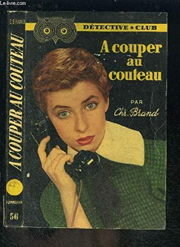 A COUPER AU COUTEAU- COLLECTION DETECTIVE CLUB N°56