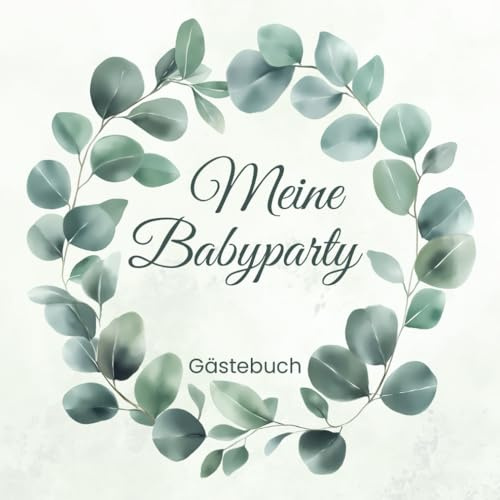 Meine Babyparty Gästebuch: Erinnerungsbuch zum Ausfüllen Baby Shower Party Buch mit Ratespiel und Platz für Wünsche und Fotos